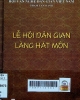 Lễ hội dân gian làng Hát Môn