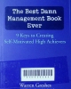 The best damn management book ever : 9 keys to creating self-motivating high achievers