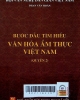 Bước đầu tìm hiểu văn hóa ẩm thực Việt Nam - Q2