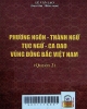 Phương ngôn, thành ngữ, tục ngữ, ca dao vùng Đông Bắc Việt Nam. Q.2