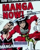 Manga now : How to draw action figures