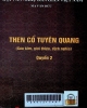 Then cổ Tuyên Quang - Quyển 2 : Sưu tầm, giới thiệu, dịch nghĩa