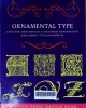 Ornamental type : A pepin press design book