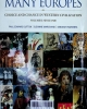 Many Europes : Choice and chance in Western civilization - Volume II: Since 1500