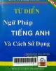 Từ điển ngữ pháp tiếng Anh và cách sử dụng