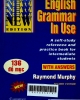 English grammar in Use: A self-study reference and practice book for elementary students of English