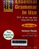 Essential grammar in use: 114 đề mục ngữ pháp tiếng Anh căn bản