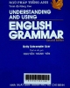 Understaning and using english grammar : Ngữ pháp tiếng Anh trình độ nâng cao