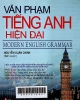 Văn phạm tiếng Anh hiện đại = Modern English grammar