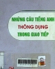 Những câu tiếng Anh thông dụng trong giao tiếp