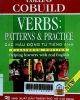 Verbs : Patterns & practice. Collins cobuild = Các mẫu động từ tiếng Anh