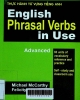 English phrasal verb in use - Advanced: 60 units of vocabulary reference and practice, selft - study and classroom use