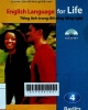 Enghlish language for life = Tiếng Anh trong đời sống hàng ngày - Tập 4