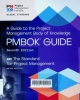 The standard for project management and a guide to the project management body of knowledge (PMBOK guide)