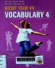 Boost your vocabulary 4: Làm giàu vốn từ của bạn theo cách hiệu quả nhất