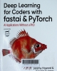 Deep learning for coders with fastai and PyTorch: AI applications without a PhD