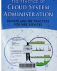 The practice of cloud system administration: Devops and SRE practices for web services - Volume 2