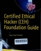 Certified ethical hacker (CEH) foundation guide