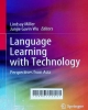 Language learning with technology: Perspectives from Asia