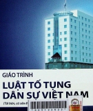 Giáo trình luật tố tụng dân sự Việt Nam
