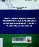 Legal issues regarding the incident of China's placement of oil rig Haiyang Shiyou 981 in Vietnam's EEZ and CS