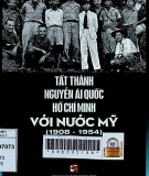 Tất Thành - Nguyễn Ái Quốc - Hồ Chí Minh với Nước Mỹ 1908-1954: Biên niên sự kiện
