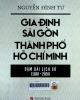 Gia Định - Sài Gòn - Thành phố Hồ Chí Minh: Dặm dài lịch sử (1689-2020): Tập 1 (1698-1945)