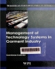 Management of technology systems in garment industry