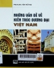 Những vấn đề về kiến trúc đương đại Việt Nam