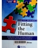 Fitting the human: introduction to ergonomics