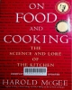 On food and cooking: the science and lore of the kitchen