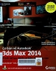 Cơ bản về Autodesk 3ds Max 2014: = Autodesk® 3Ds Max® 2014 Essentials: Thiết kế tạo hình cơ bản và nâng cao