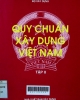 Quy chuẩn xây dựng Việt Nam - Tập II: Ban hành kèm theo quyết định số 439/BXD - CSXD ngày 25-09-1997 của Bộ trưởng Bộ Xây Dựng