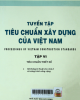 Tuyển tập tiêu chuẩn xây dựng của Việt Nam = Proceedings of VietNam construction standards - Tập VI: Tiêu chuẩn thiết kế