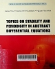 Topics on stability and periodicity in abstract differential equations