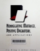 Nonnegative matrices, positive operators, and applications