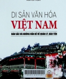 Di sản văn hóa Việt Nam: Bản sắc và những vấn đề về quản lý, bảo tồn.