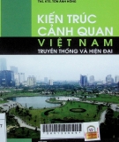 Kiến trúc cảnh quan Việt Nam: Truyền thống và hiện đại.