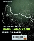 Cấu trúc hành lang xanh thành phố Hà Nội.