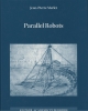 Parallel Robots/J. P. Merlet, , Springer, 2006