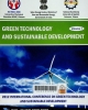 Green technology and sustainable development: 2012 international conference on green technology and sustainable development (GTSD). Vol 1