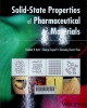 Byrn, Stephen R Solid-state properties of pharmaceutical materials