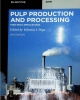 Pulp production and processing: high-tech applications