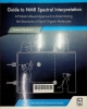 Randazzo, Antonio Guide to NMR spectral interpretation: A problem - based approach to determining the structures of small organic molecules