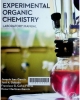 Experimental organic chemistry: laboratory manual