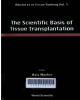 The scientific basis of tissue transplantation