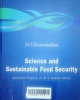 Science and sustainable food security: selected papers of M S Swaminathan