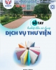 Sổ tay hướng dẫn sử dụng dịch vụ thư viện