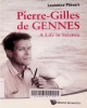 Pierre-Gilles de Gennes : A life in science