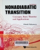 Nonadiabatic transition : Concepts, basic theories and applications